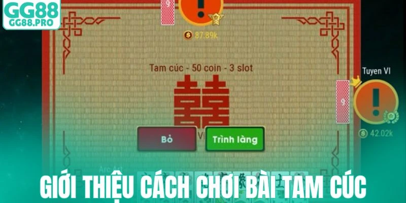 Thành viên cần nắm chắc cách chơi bài tam cúc